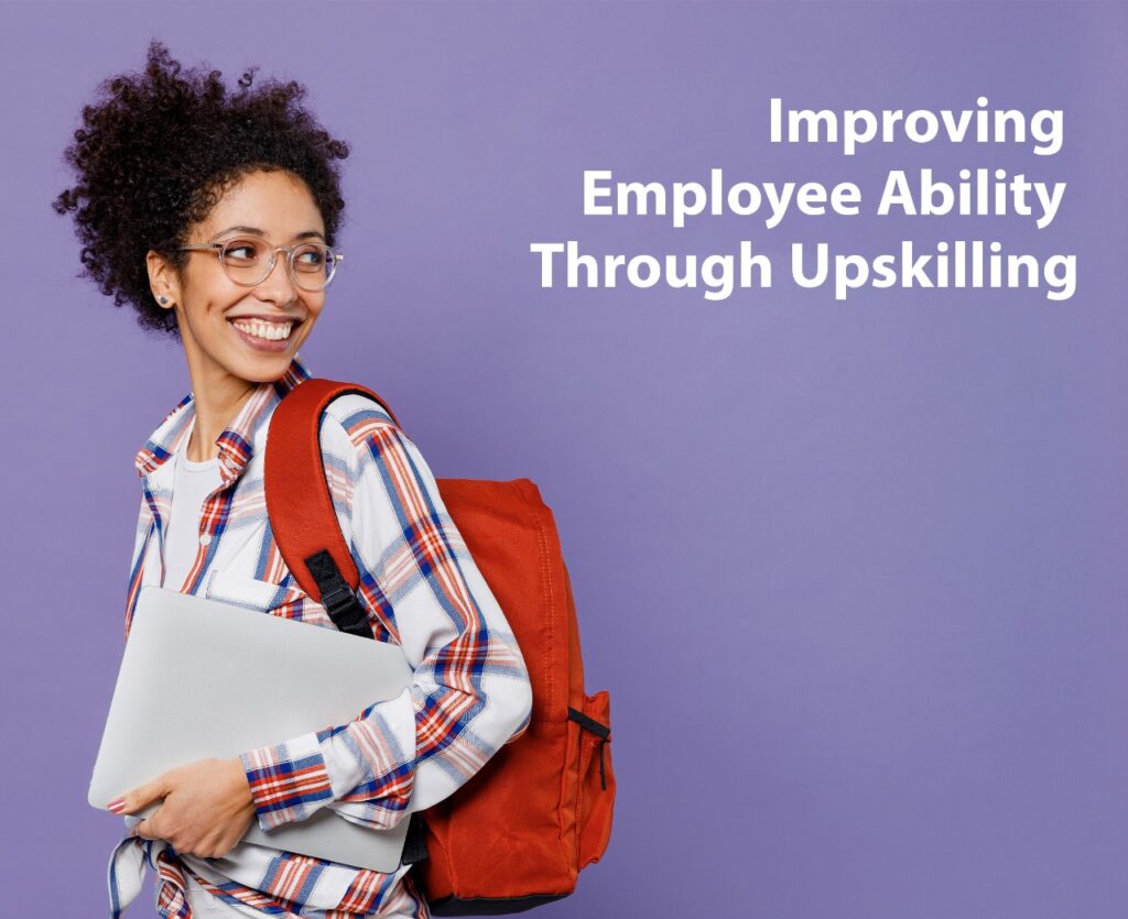 improving employee ability through upskilling 